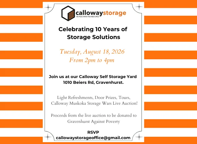 Muskoka Gravenhurst Celebration for Calloway Storage 10th Anniversary! Self Storage Portable Storage and Climate Storage with Calloway Storage.